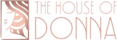 The House of Donna